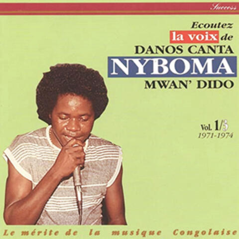 Danos Canta Nyboma Mwan' Dido, Vol 1