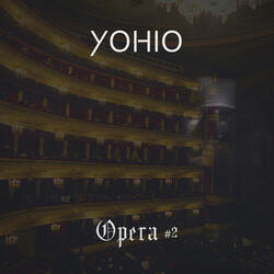 Opera #2