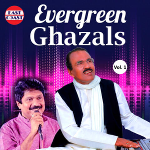 Evergreen Ghazals, Vol. 1
