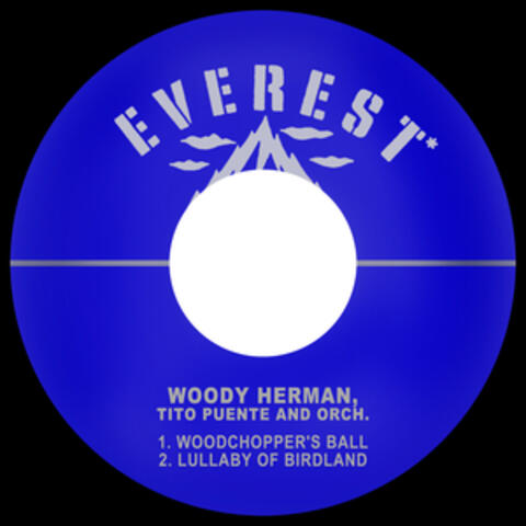 Woodchopper's Ball / Lullaby of Birdland