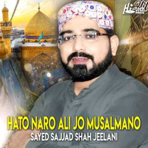 Hato Naro Ali Jo Musalmano