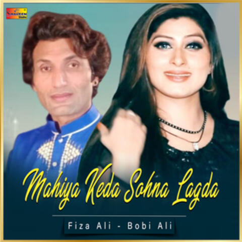 Mahiya Keda Sohna Lagda - Single