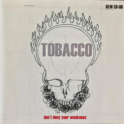 Tobacco's Accidental Crash with the Girl from Sisela