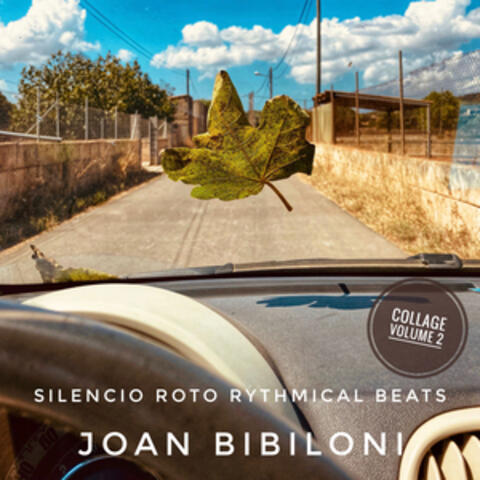 Silencio Roto Rhythmic Bits (Collage Vol. 2)