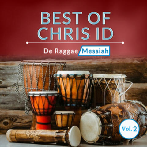 Best of Chris Id Vol. 2