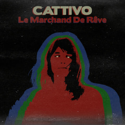 Le Marchand De Rêve