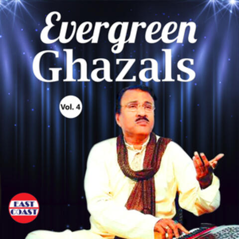 Evergreen Ghazals, Vol. 4