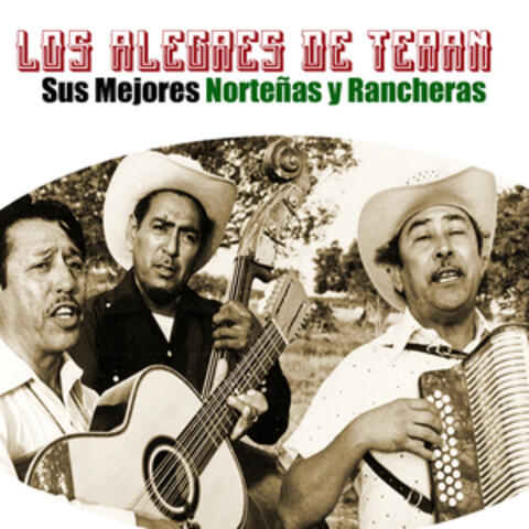 Sus Mejores Norteñas y Rancheras