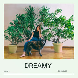 Dreamy
