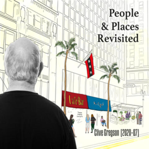 People & Places Revisited (2020-07)