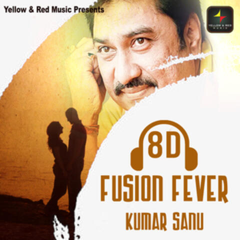 8D Fusion Fever