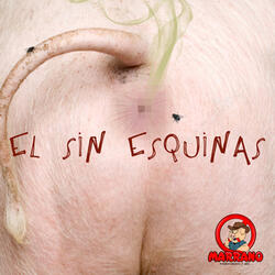 El Sin Esquinas