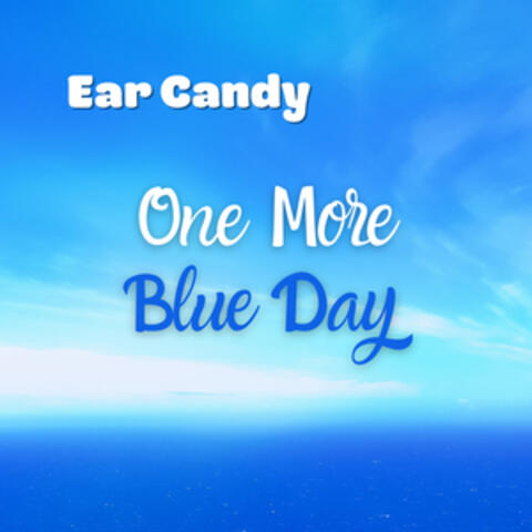 One More Blue Day