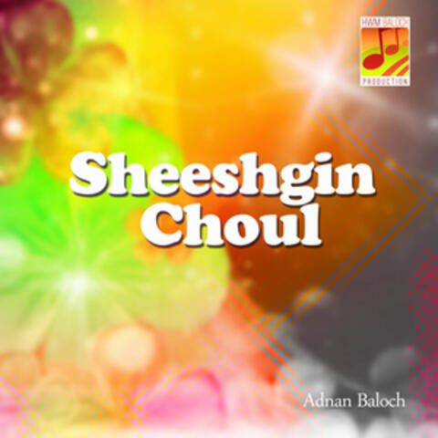 Sheeshgin Choul