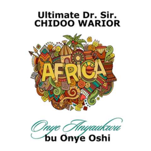 Onye Anyaukwu Bu Onye Oshi
