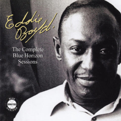 The Complete Blue Horizon Sessions