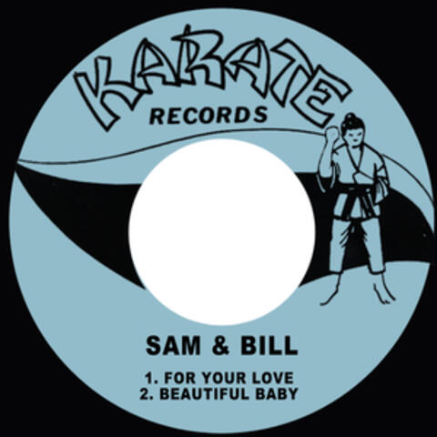 For Your Love / Beautiful Baby