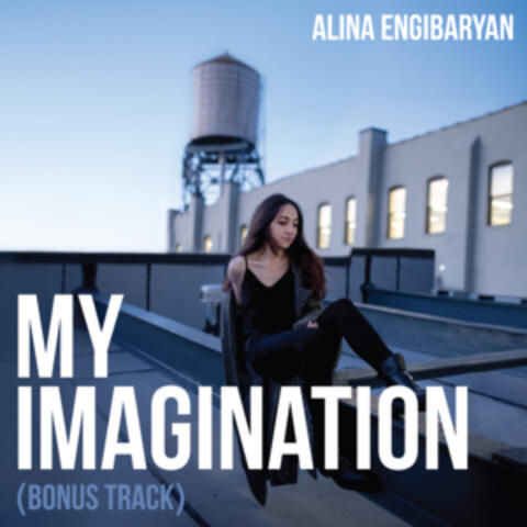 My Imagination
