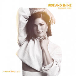 Rise and Shine