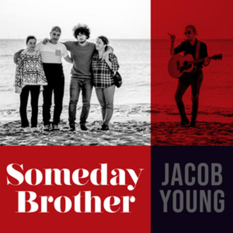 Someday Brother