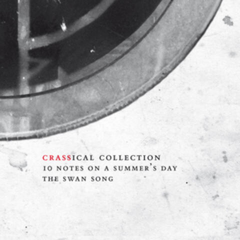 Ten Notes on a Summer's Day (Crassical Collection)