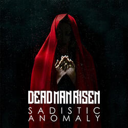 Sadistic Anomaly