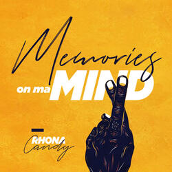 Memories on ma Mind
