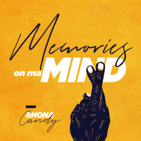 Memories on Ma Mind