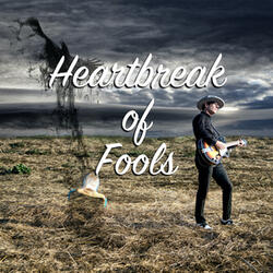 Heartbreak of Fools