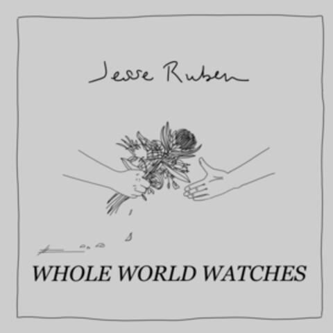 Whole World Watches
