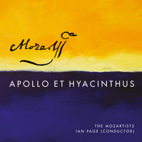 Mozart: Apollo Et Hyacinthus