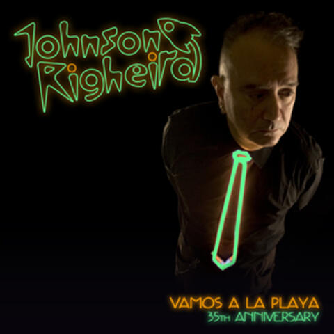 Vamos a La Playa - 35th Anniversary