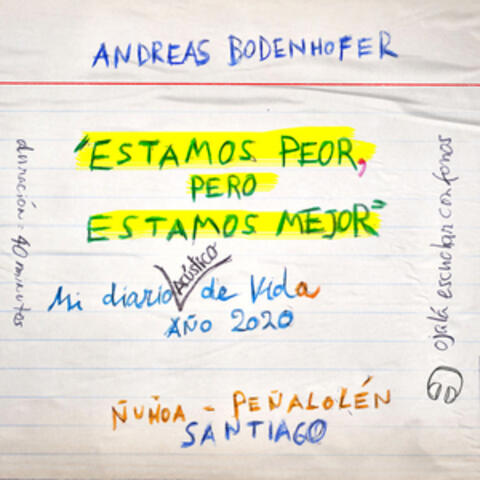 Estamos Peor, Pero Estamos Mejor