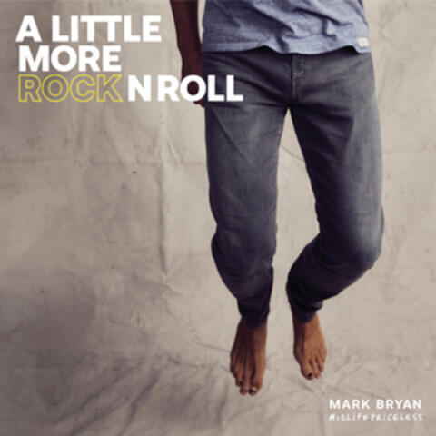 A Little More Rock n Roll