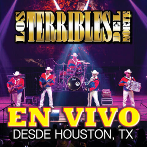 En Vivo Desde Houston, Tx