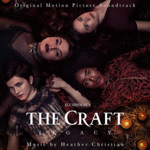 The Craft: Legacy (Original Motion Picture Soundtrack)