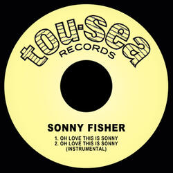 Oh Love This is Sonny