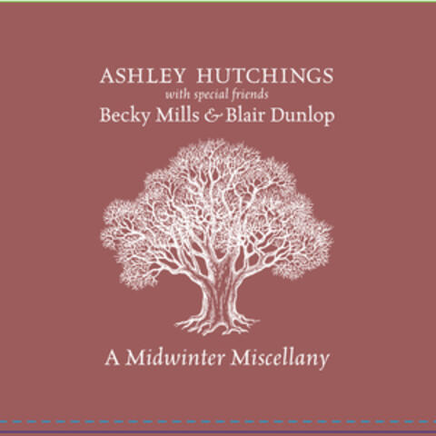 A Midwinter Miscellany