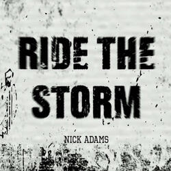 Ride the Storm