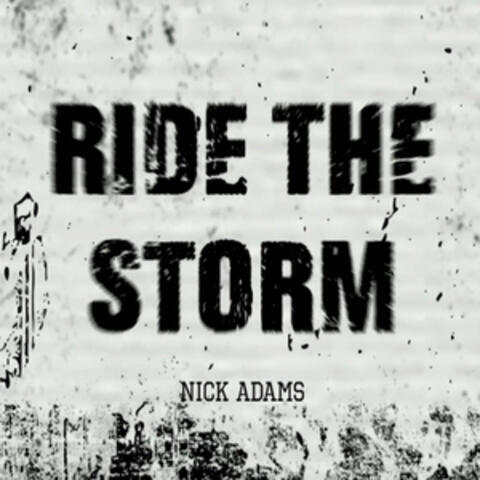 Ride The Storm