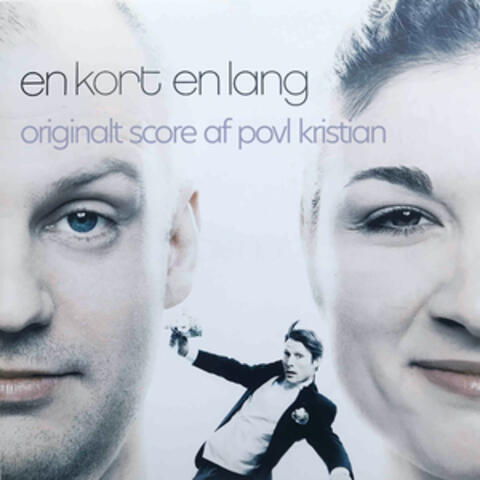En Kort En Lang (Original Score)