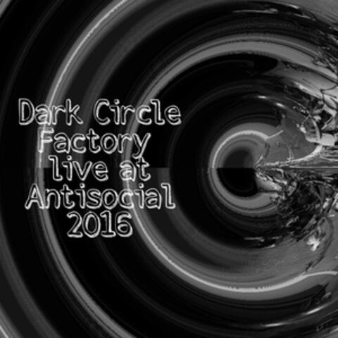 Live at Antisocial 2016