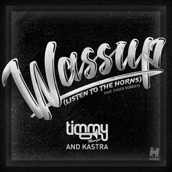 Wassup (Listen to the Horns)
