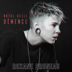 Notre belle démence (Version 2019)