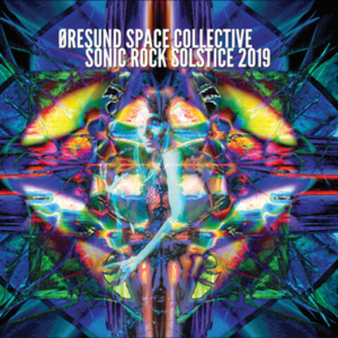 Sonic Rock Solstice 2019 (Live)