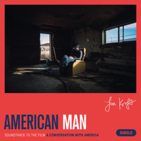 American Man (From "A Conversation with America"