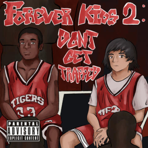 Forever Kids 2: Don't Get Trapped