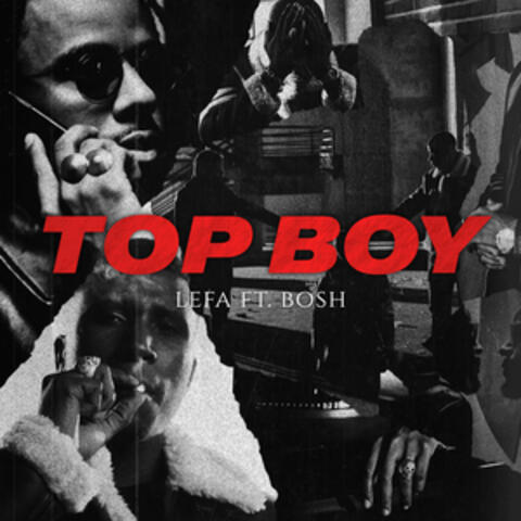 Top Boy (feat. Bosh)