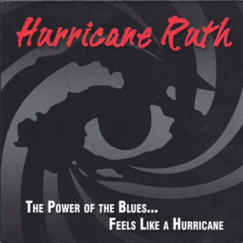 The Power of the Blues... Feels Like a Hurricane