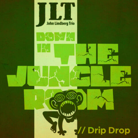 Down in the Jungle Room